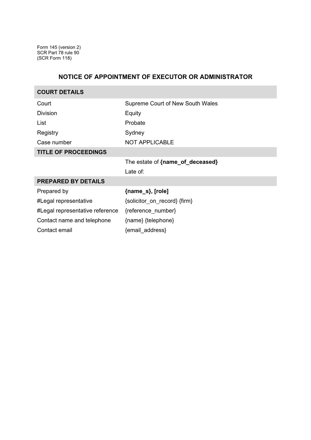 Preview of the first page of Notice of appointment of executor or administrator (SCR Part 78 rule 90 (SCR Form 118)) (Form 145)