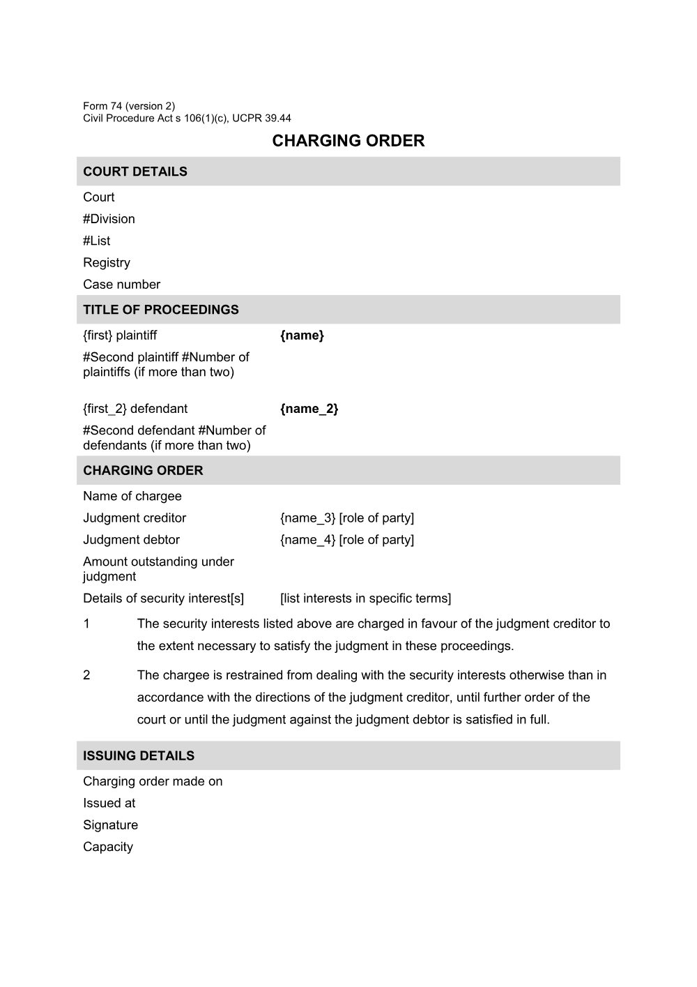 Preview of the first page of Charging order (Civil Procedure Act s 106(1)(c), UCPR 39.44) (Form 74)
