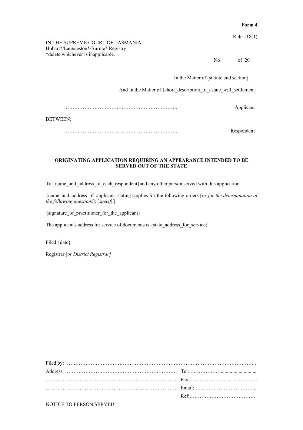 Preview of the first page of Originating application requiring an appearance intended to be served out of state (Rule 118(1)) (Form 4)