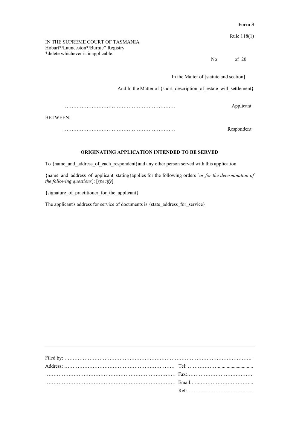 Preview of the first page of Originating application intended to be served (Rule 118(1)) (Form 3)