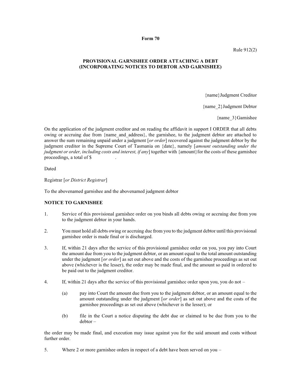 Preview of the first page of Provisional garnishee order attaching a debt (incorporating notices to debtor and garnishee) (Rule 912(2)) (Form 70)