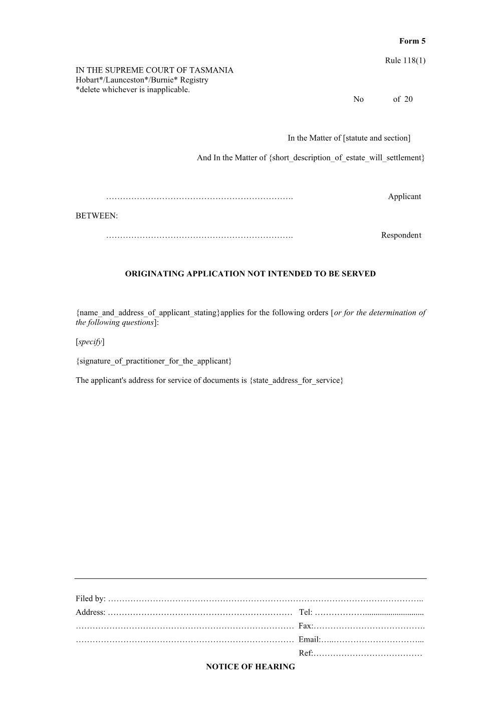 Preview of the first page of Originating application not intended to be served (Rule 118(1)) (Form 5)