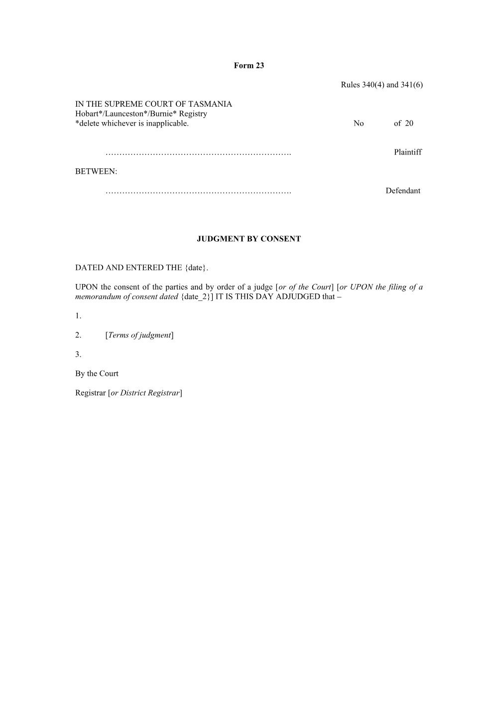 Preview of the first page of Judgment by consent (Rules 340(4) and 341(6)) (Form 23)