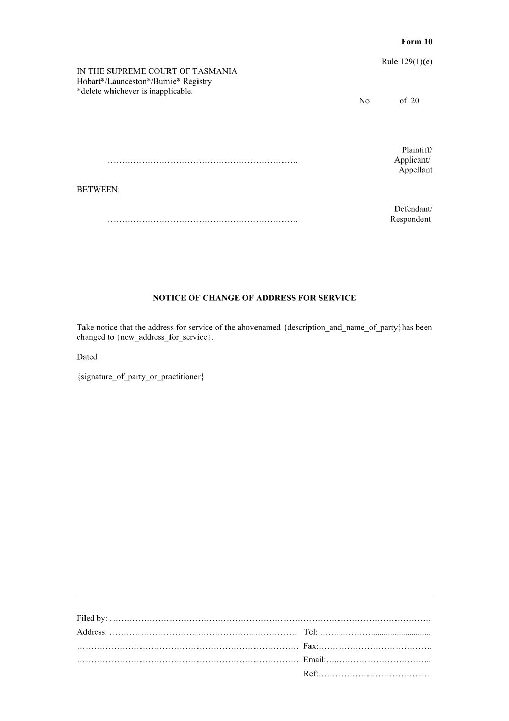 Preview of the first page of Notice of change of address for service (Rule 129(1)(e)) (Form 10)
