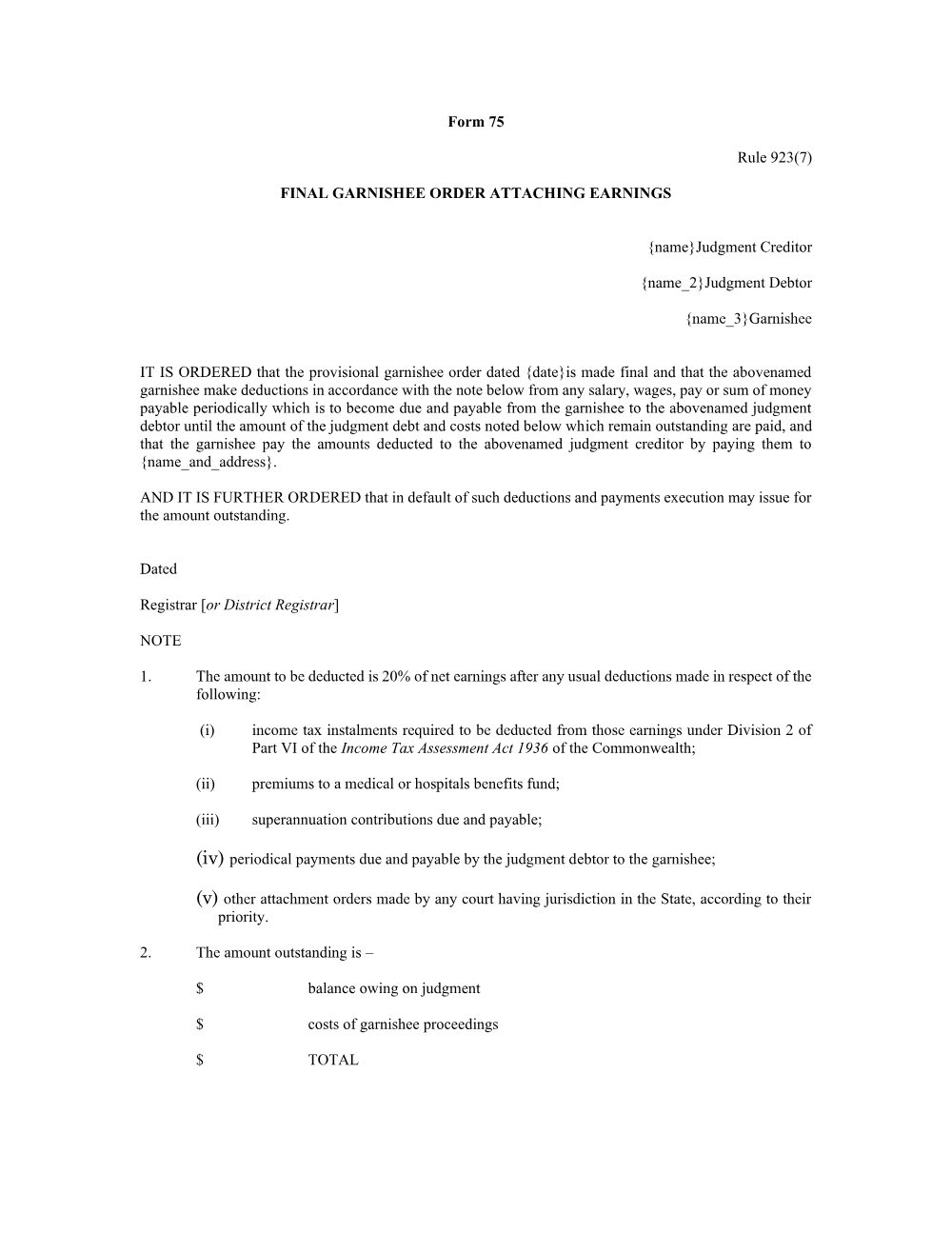 Preview of the first page of Final garnishee order attaching earnings (Rule 923(7)) (Form 75)