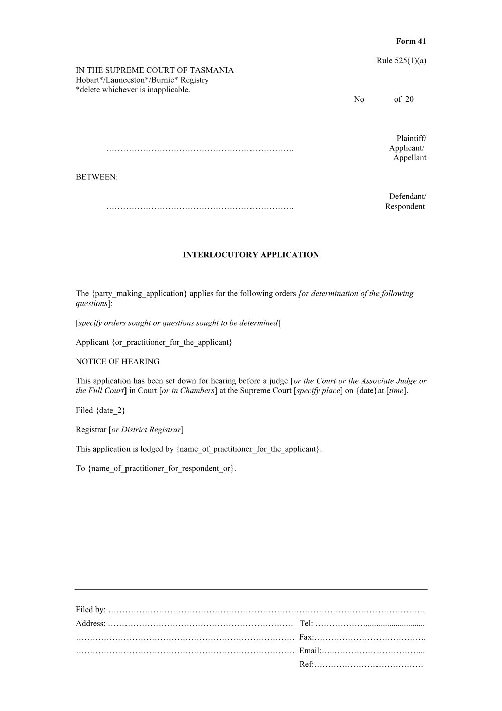 Preview of the first page of Interlocutory application (Rule 525(1)(a)) (Form 41)