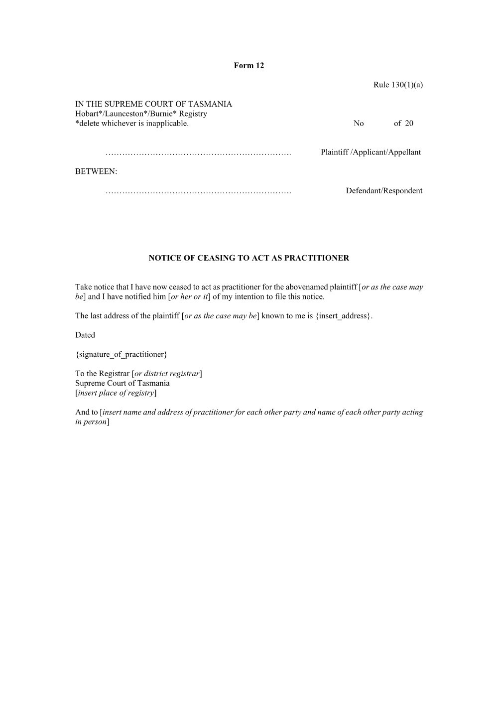 Preview of the first page of Notice of ceasing to act as a practitioner (Rule 130(1)(a)) (Form 12)