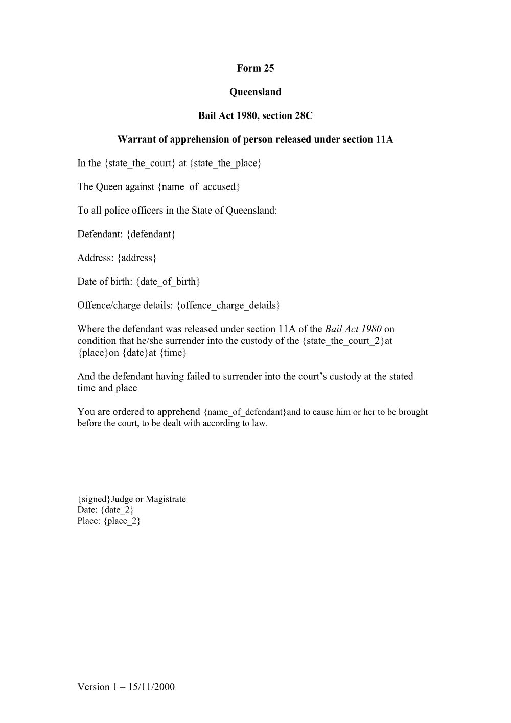Preview of the first page of Warrant of Apprehension of Person Released under Section 11A (Form 25)