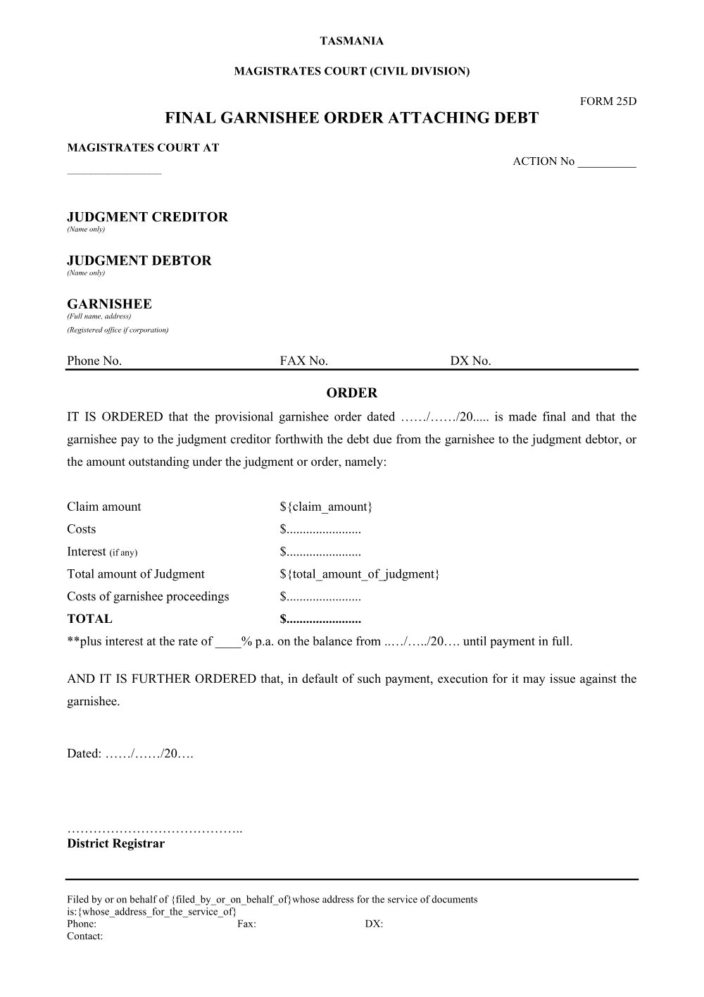 Preview of the first page of Final Garnishee Order Attaching a Debt (Form 25D)