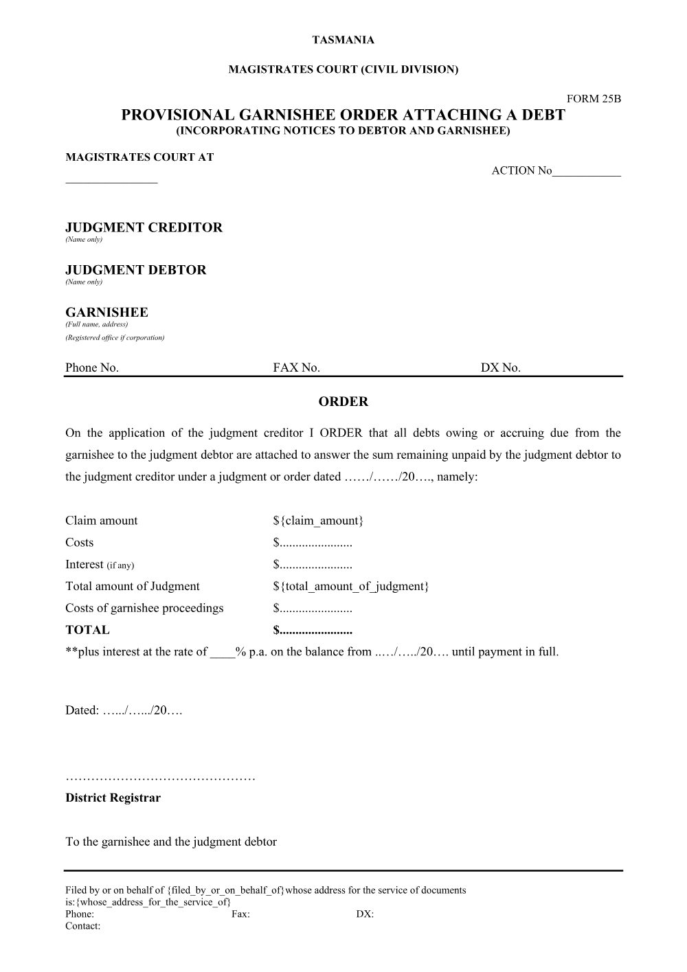 Preview of the first page of Provisional Garnishee Order Attaching a Debt (Form 25B)