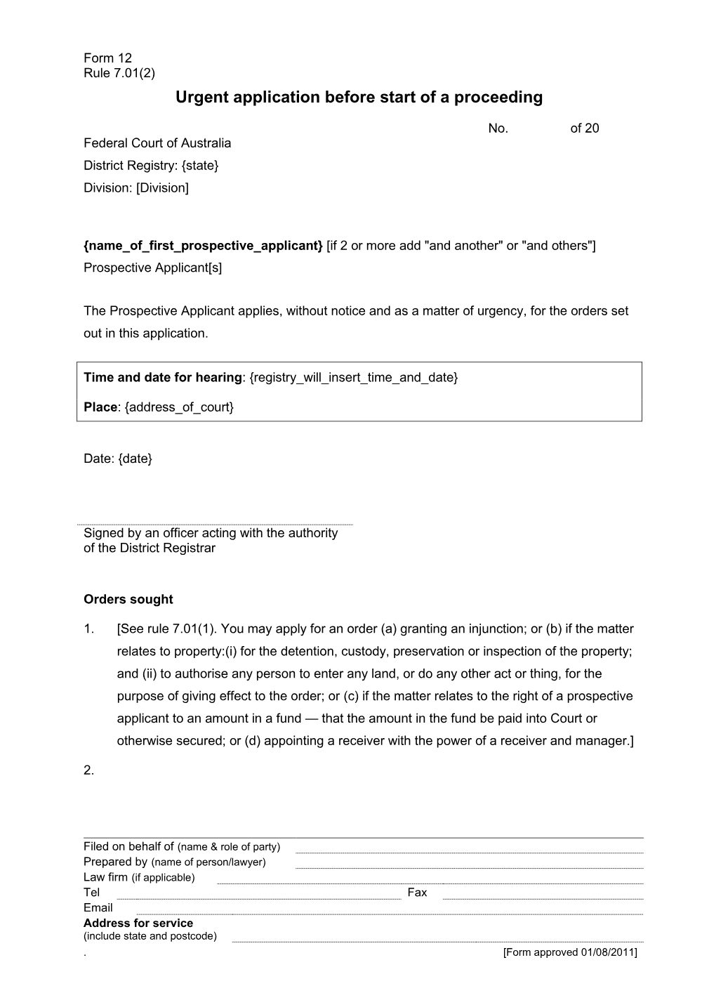 Preview of the first page of Urgent application before start of a proceeding (Rule 7.01(2)) (Form 12)