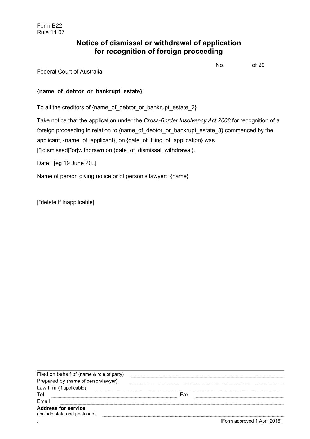 Preview of the first page of Notice of dismissal or withdrawal of application for recognition of foreign proceeding (Form B22)