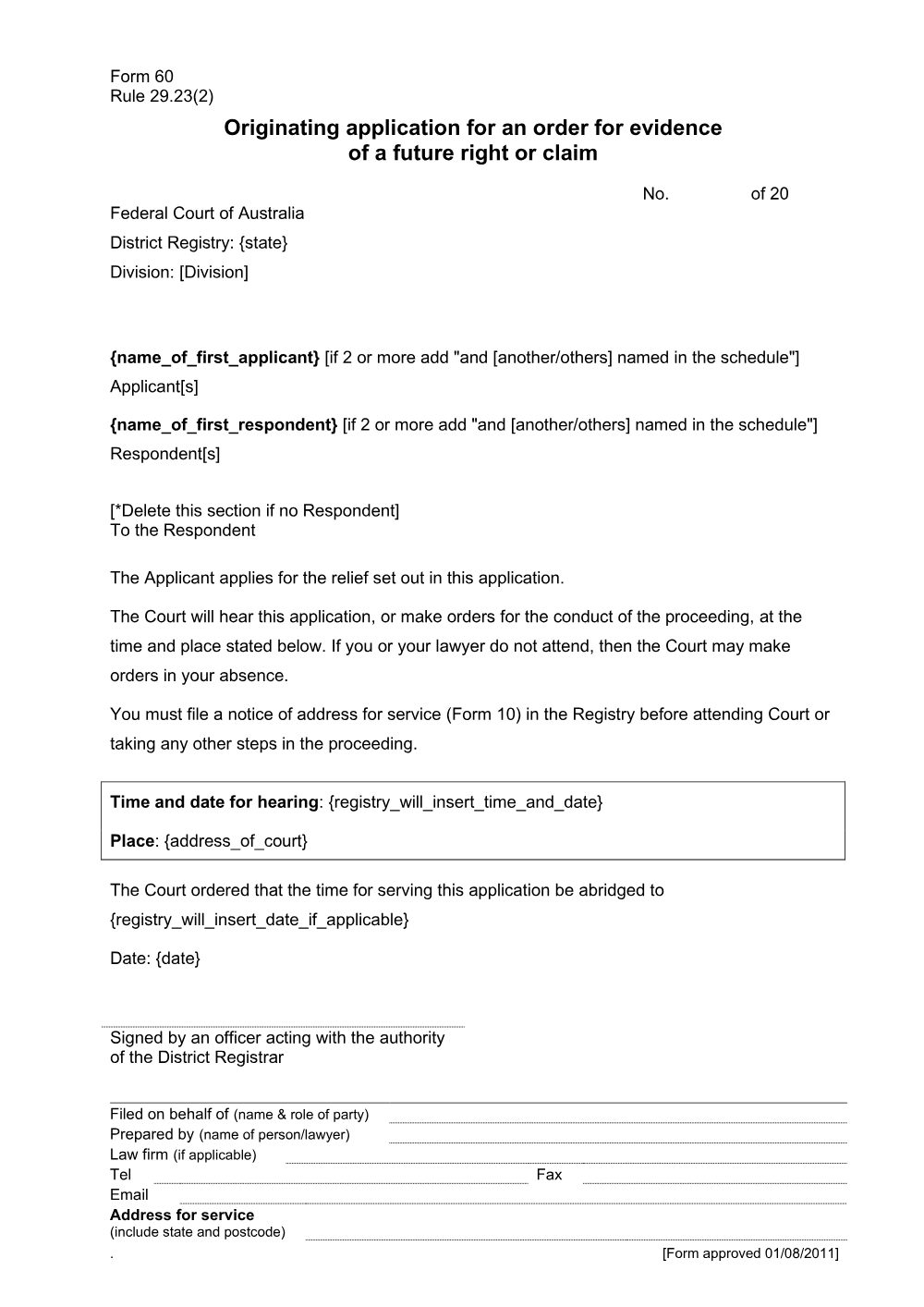 Preview of the first page of Originating application for an order for evidence of a future right or claim (Form 60)