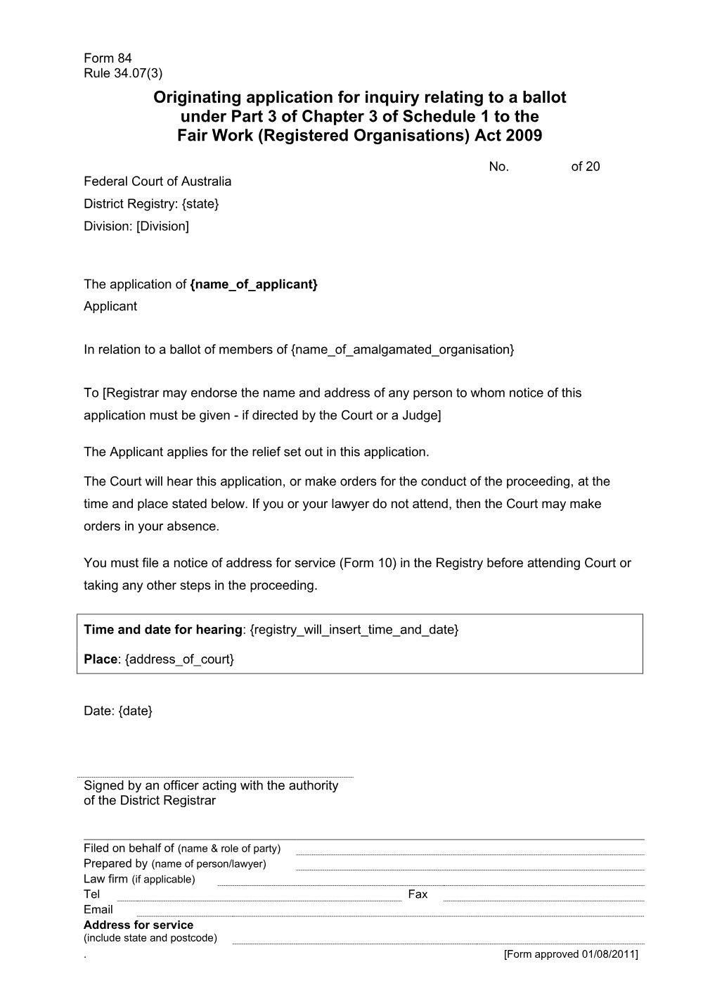 Preview of the first page of Originating application for inquiry relating to a ballot under Part 3 of Chapter 3 of Schedule 1 to the Fair Work (Registered Organisations) Act 2009 (Form 84)