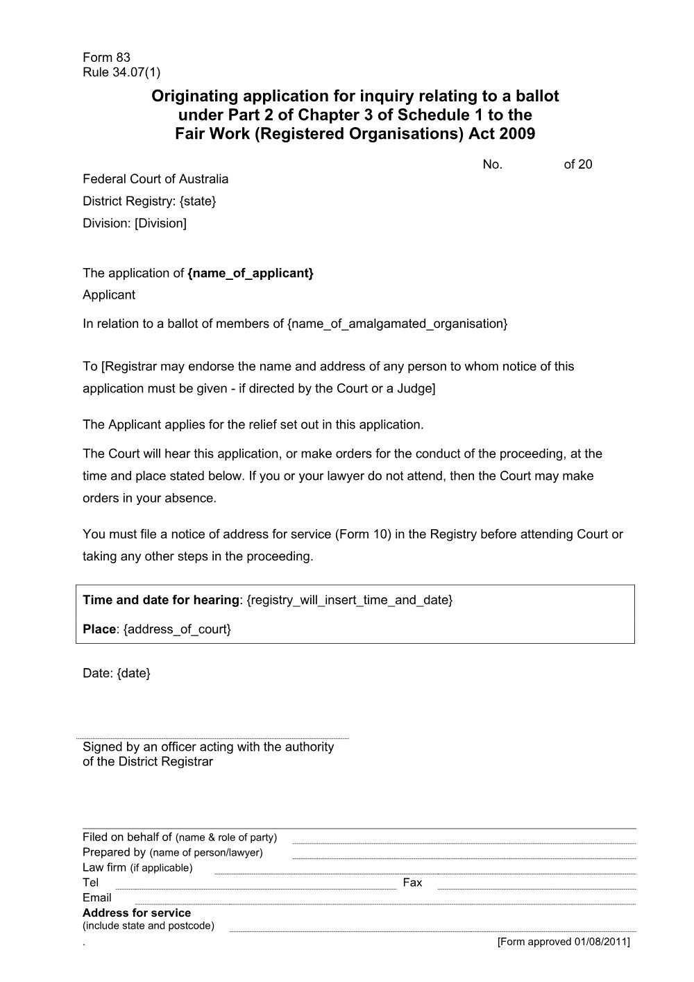 Preview of the first page of Originating application for inquiry relating to a ballot under Part 2 of Chapter 3 of Schedule 1 to the Fair Work (Registered Organisations) Act 2009 (Form 83)