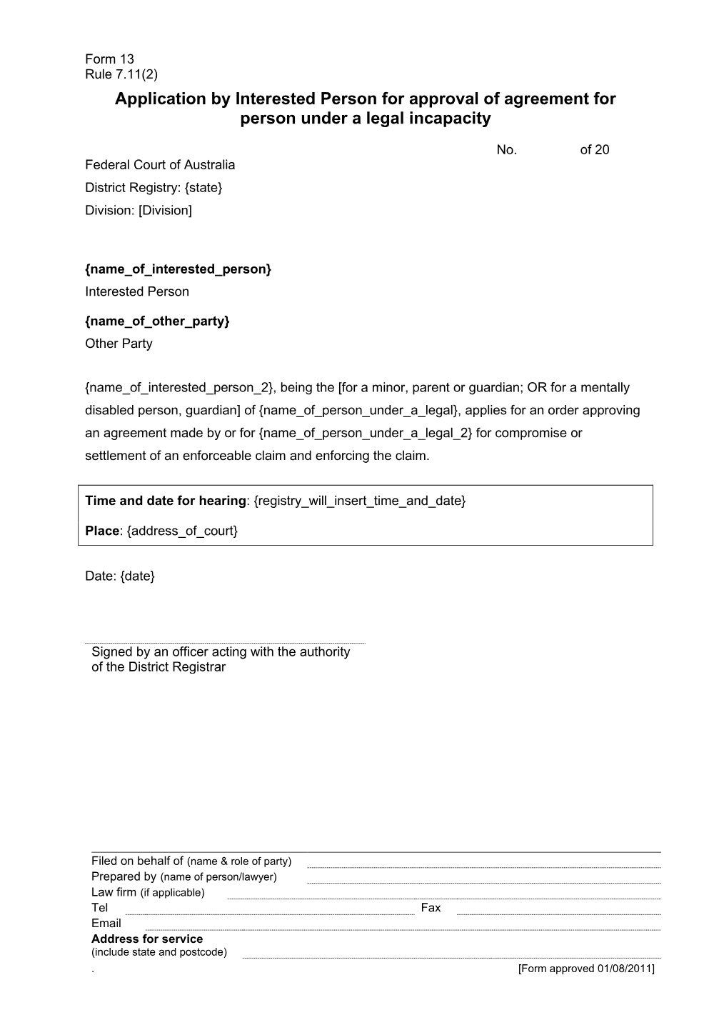 Preview of the first page of Application by Interested Person for approval of agreement for person under a legal incapacity (Rule 7.11(2)) (Form 13)